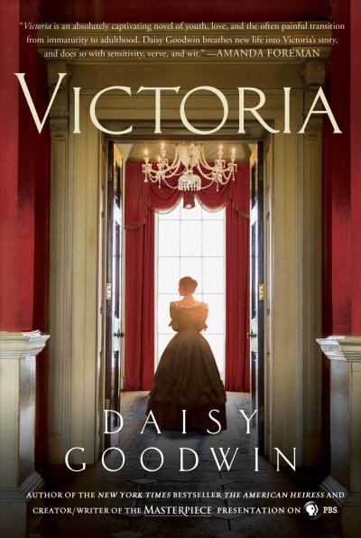 Victoria / Daisy Goodwin.