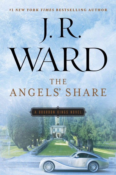 The angels' share / J.R. Ward.