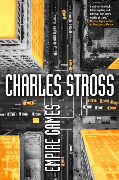 Empire games / Charles Stross.