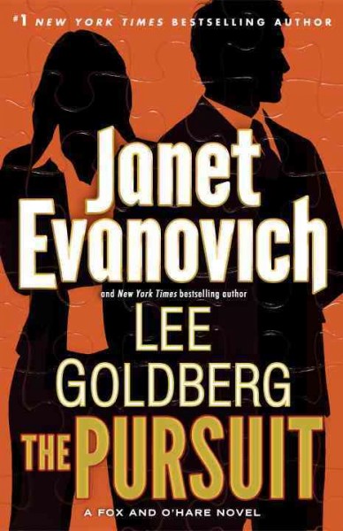The pursuit / Janet Evanovich & Lee Goldberg.