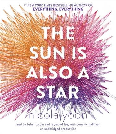 The sun is also a star / Nicola Yoon.