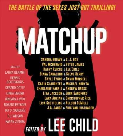 Matchup / edited by Lee Child.