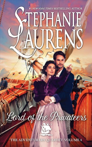 Lord of the privateers / Stephanie Laurens.