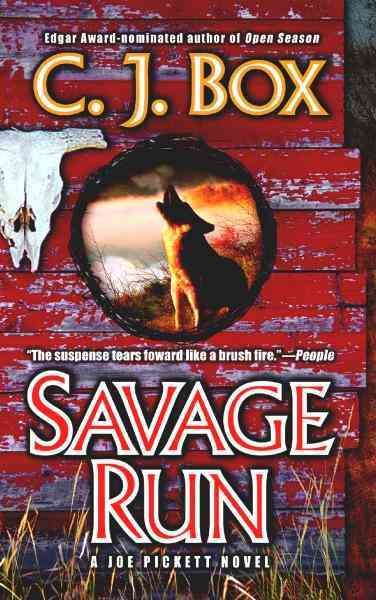 Savage run / C.J. Box.