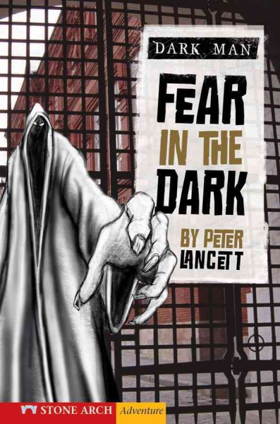 Fear in the dark / by Peter Lancett ; illustrated by Jan Pedroietta.