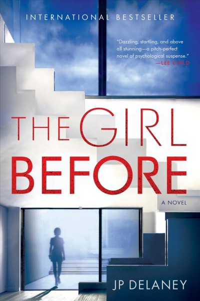 The Girl Before A Novel.