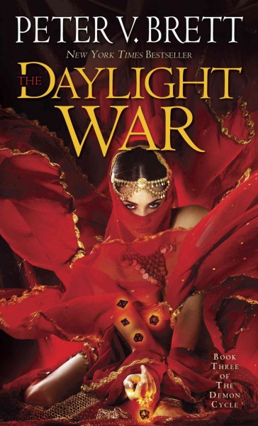 The Daylight War / Peter V. Brett.