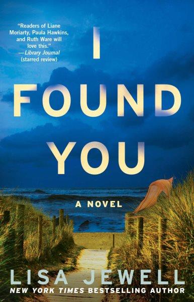 I found you : a novel / Lisa Jewell.