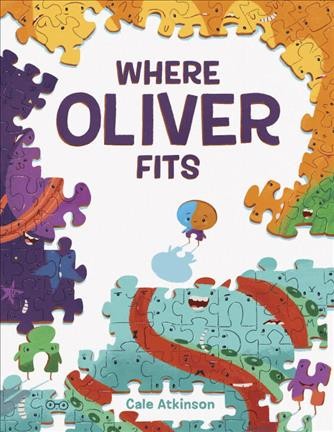 Where Oliver fits / Cale Atkinson.