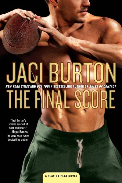 The final score / Jaci Burton.