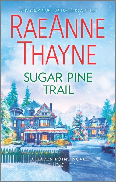 Sugar Pine trail / RaeAnne Thayne.