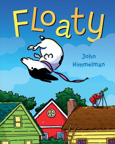 Floaty / John Himmelman.