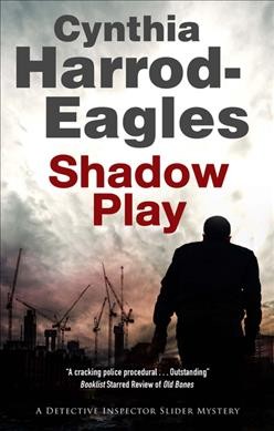 Shadow play / Cynthia Harrod-Eagles.