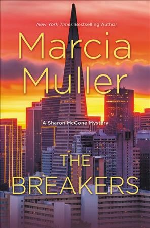 The breakers / Marcia Muller.