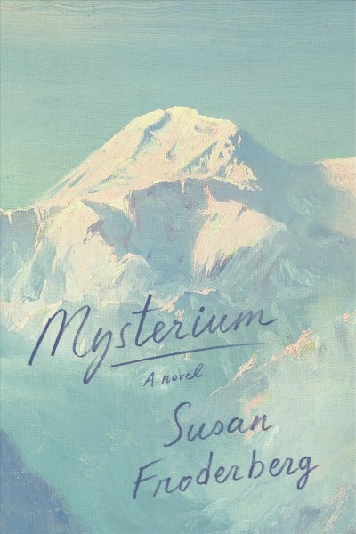 Mysterium / Susan Froderberg.