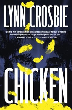 Chicken / Lynn Crosbie.
