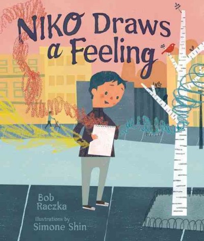 Niko draws a feeling / by Bob Raczka ; illustrated by Simone Shin.