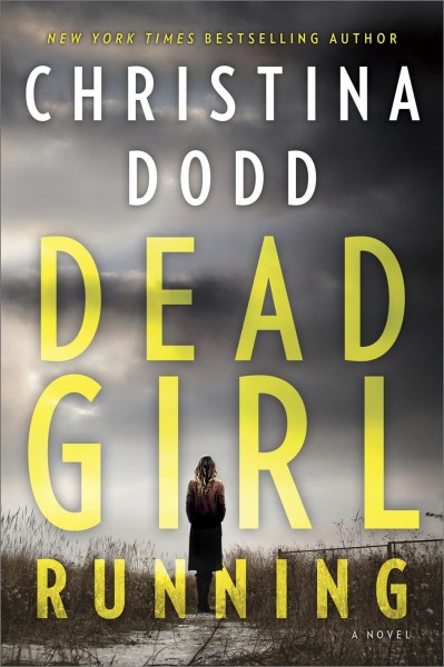 Dead girl running / Christina Dodd.