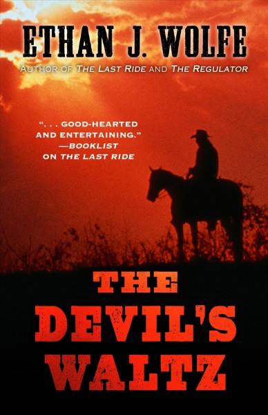 The devil's waltz / Ethan J. Wolfe.