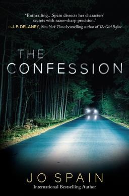 The confession / Jo Spain.