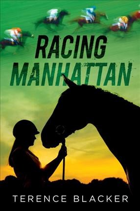 Racing Manhattan / Terence Blacker.