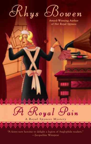 A royal pain / Rhys Bowen.