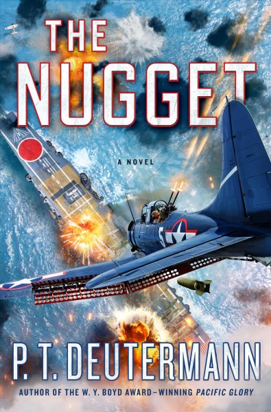 The nugget : a novel / P. T. Deutermann.