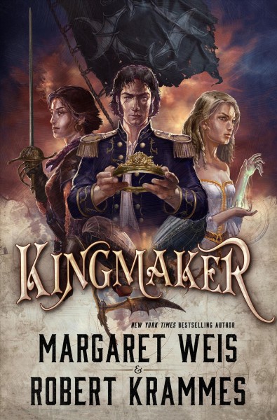 Kingmaker / Margaret Weis and Robert Krammes.