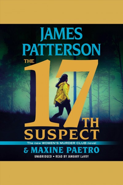 The 17th suspect / James Patterson & Maxine Paetro.
