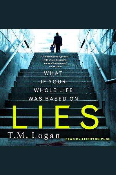 Lies / T.M. Logan.