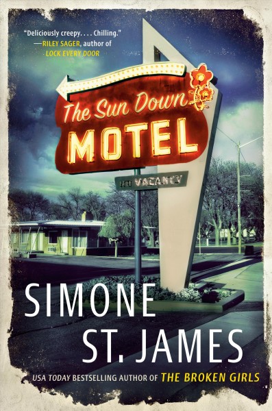 The sun down motel / Simone St. James.