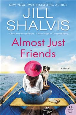 Almost just friends : a novel / Jill Shalvis.