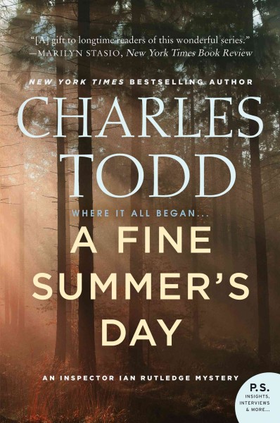 A fine summer's day : an Inspector Ian Rutledge mystery / Charles Todd.