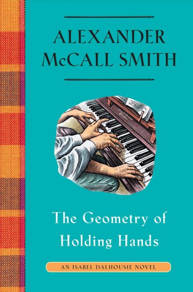 The geometry of holding hands / Alexander McCall Smith.