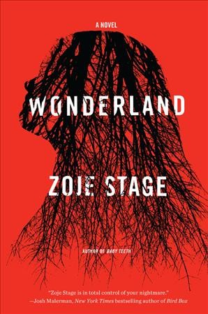 Wonderland / Zoje Stage.