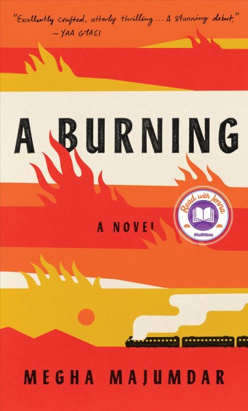 A burning / Megha Majumdar.