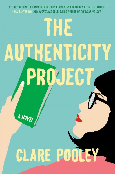 The authenticity project / Clare Pooley.