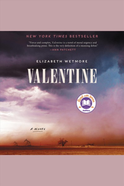 Valentine : a novel / Elizabeth Wetmore.