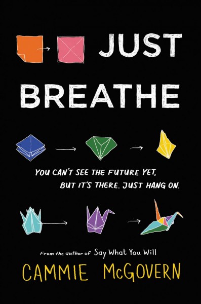Just Breathe [electronic resource] / Cammie McGovern.