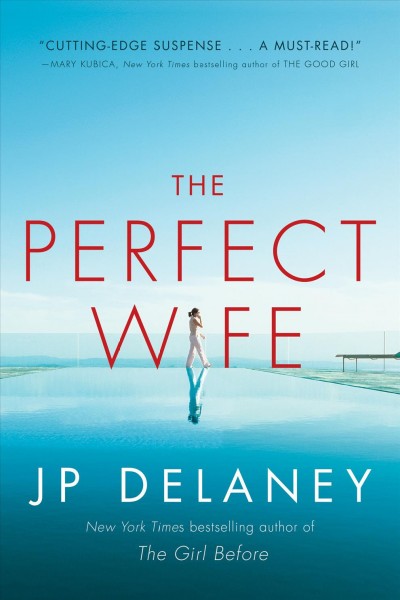 The perfect wife / JP Delaney.