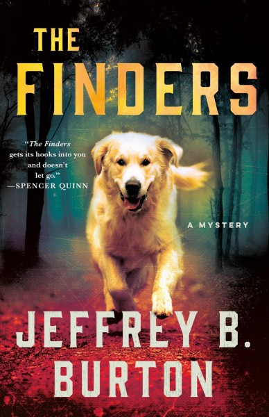 The finders / Jeffrey B. Burton.
