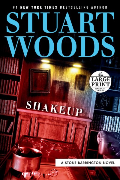 Shakeup  [large print] / Stuart Woods.