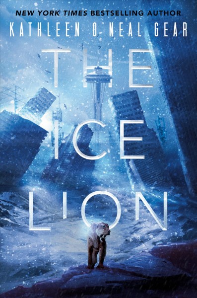 The ice lion / Kathleen O'Neal Gear.