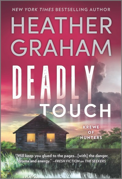 Deadly Touch [electronic resource] / Heather Graham.