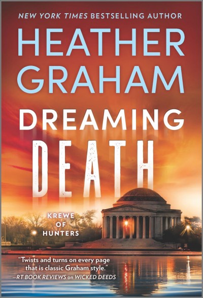 Dreaming Death [electronic resource] / Heather Graham.