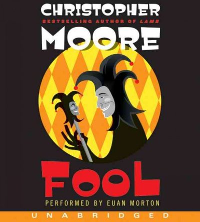 Fool [sound recording] / Christopher Moore.