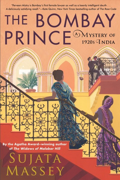 The Bombay prince / Sujata Massey.