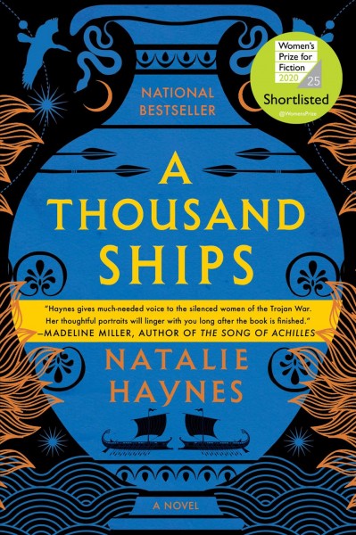 A thousand ships [electronic resource] : a novel / Natalie Haynes.