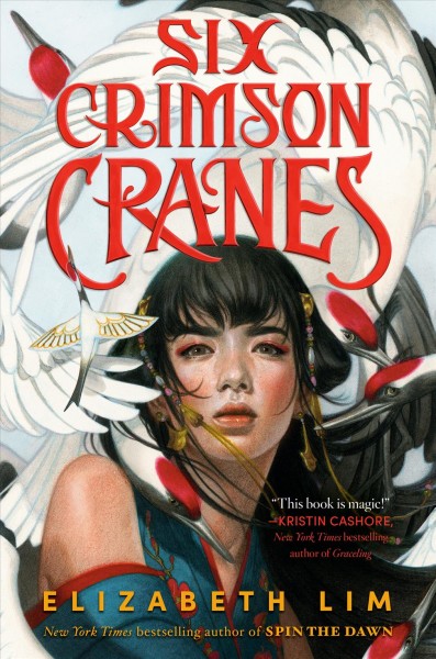 Six crimson cranes / Elizabeth Lim.