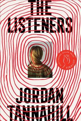 The listeners / Jordan Tannahill.